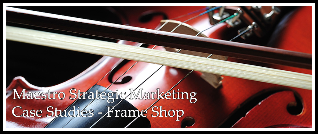 marketing case study - frame shop